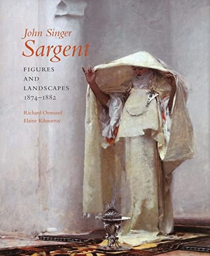 John Singer Sargent, Complete Paintings, Volume 1: The Early